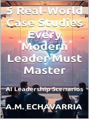 cover image of AI Leadership Scenarios